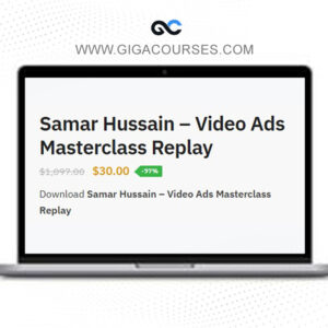 Samar Hussain – Video Ads Masterclass