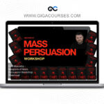 Paul Mascetta - Weapons of Mass Persuasion Workshop